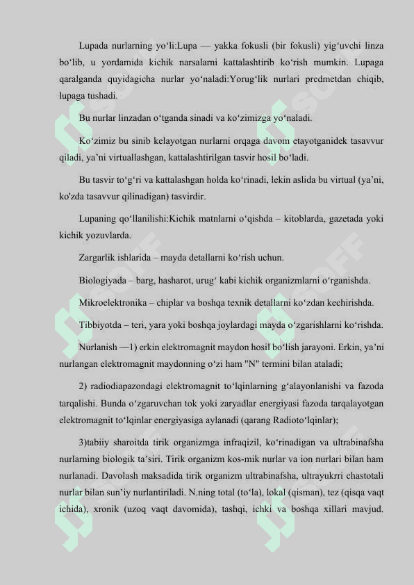 LUPADA NURLARNING YO'LI, VA QOʻLLANILISHI 2