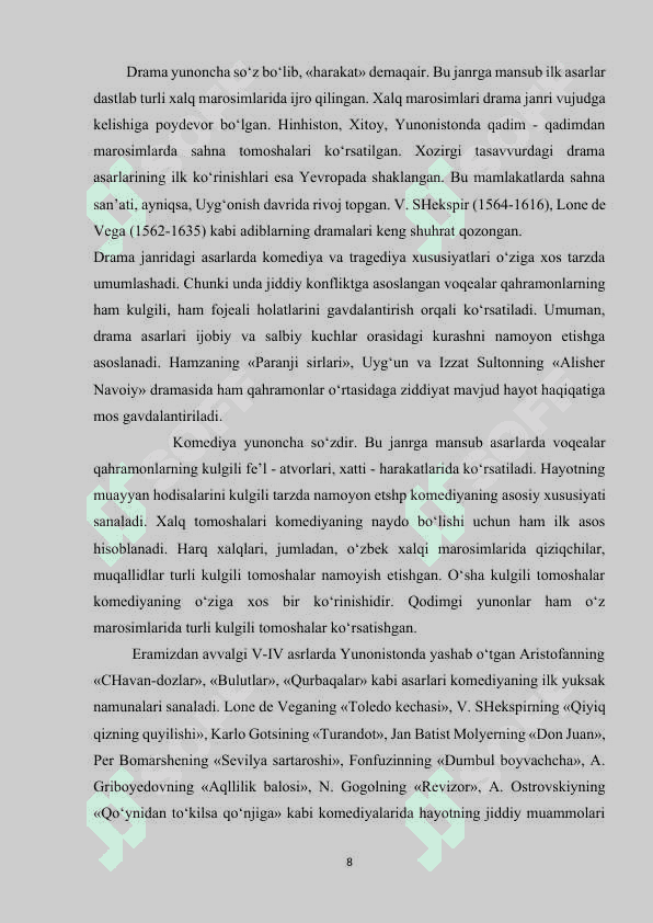 Hozirgi o'zbek adabiyotida drama janrining o'ziga xos xususiyatlari (Erkin A’zam dramalari misolida) 8