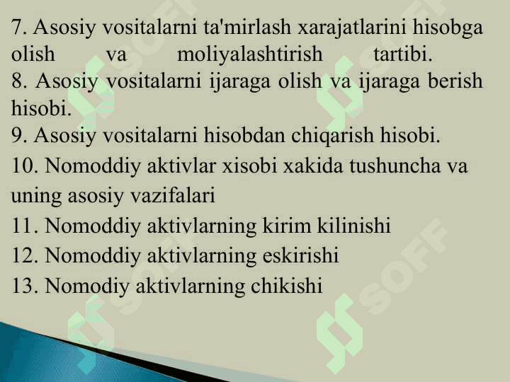 «ASOSIY VOSITALAR VA NOMODDIY AKTIVLAR HISOBI» 3