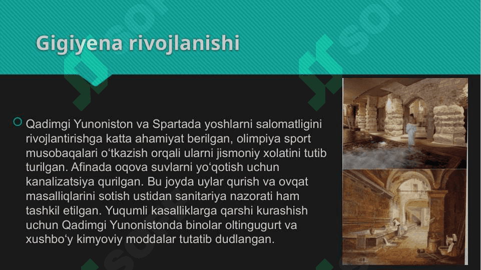Gigiyenaning rivojlanish tarixi 5