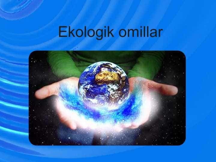 Ekologik omillar