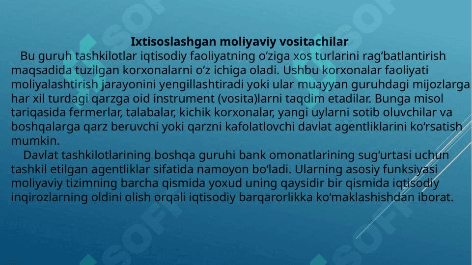 Moliyaviy vositachilar 7