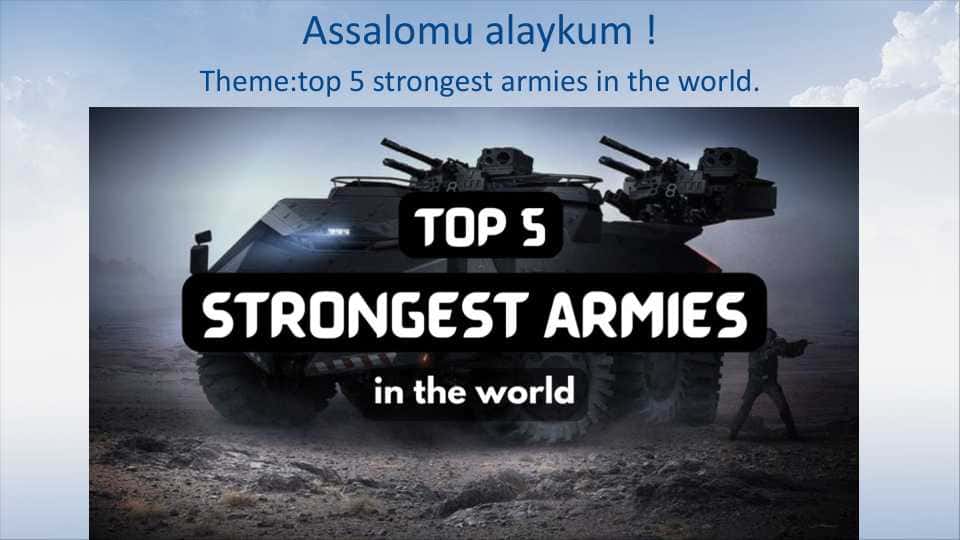 Top 5 strongest armies in the world.