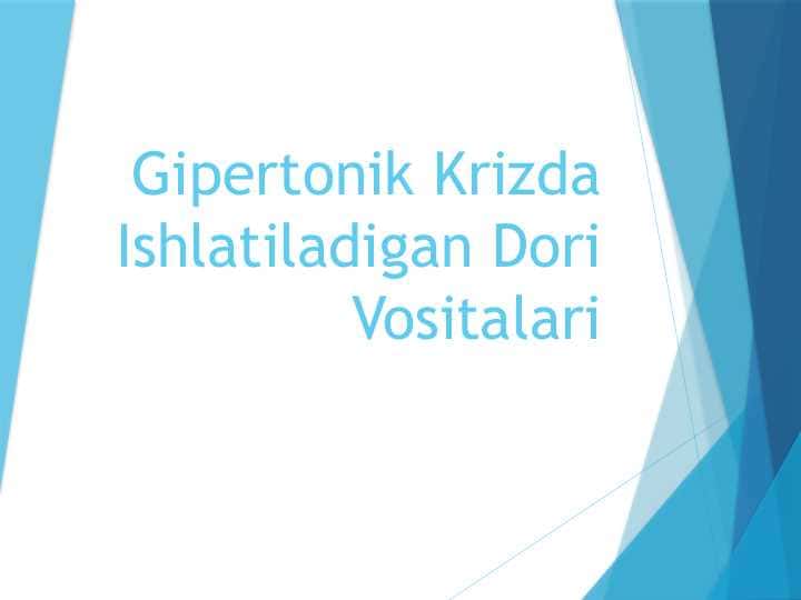 Gipertonik Krizda Ishlatiladigan Dori Vositalari