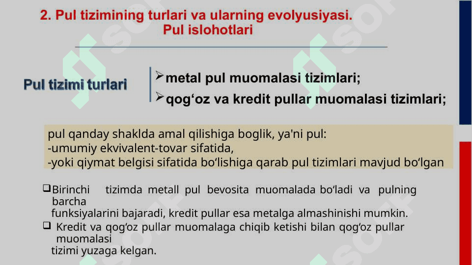 Pul tizimi mazmuni va turlari elementlari 5