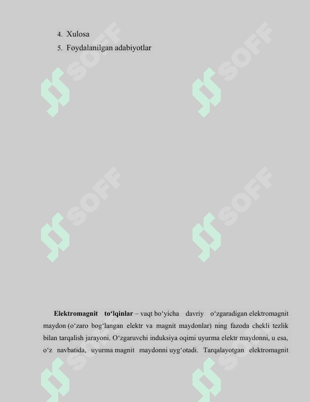Elektromagnit to`lqinlar nurlanishi 2