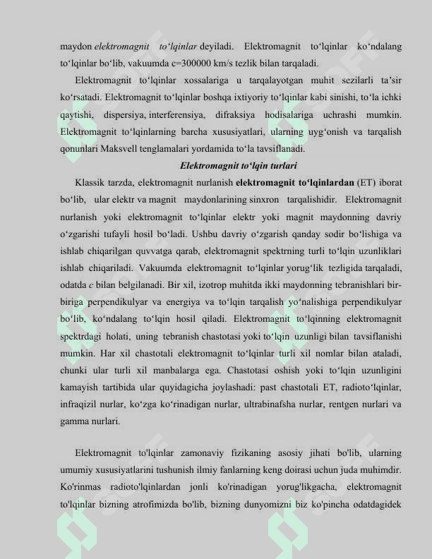 Elektromagnit to`lqinlar nurlanishi 3