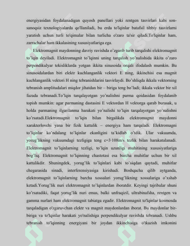 Elektromagnit to`lqinlar nurlanishi 5