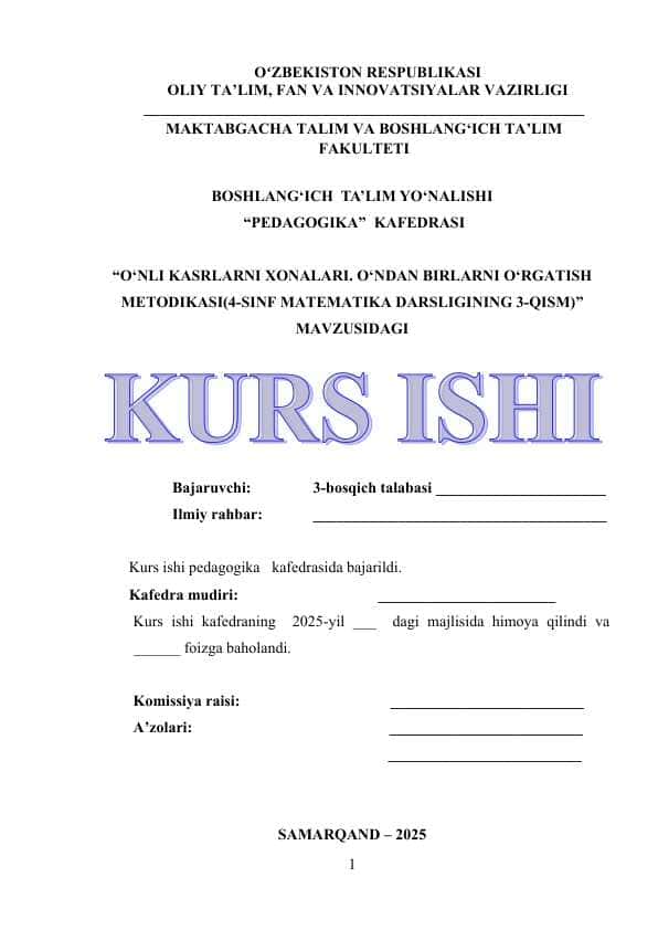 O‘NLI KASRLARNI XONALARI. O‘NDAN BIRLARNI O‘RGATISH METODIKASI(4-SINF MATEMATIKA DARSLIGINING 3-QISM)O‘NLI KASRLARNI XONALARI. O‘NDAN BIRLARNI O‘RGATISH METODIKASI(4-SINF MATEMATIKA DARSLIGINING 3-QISM)
