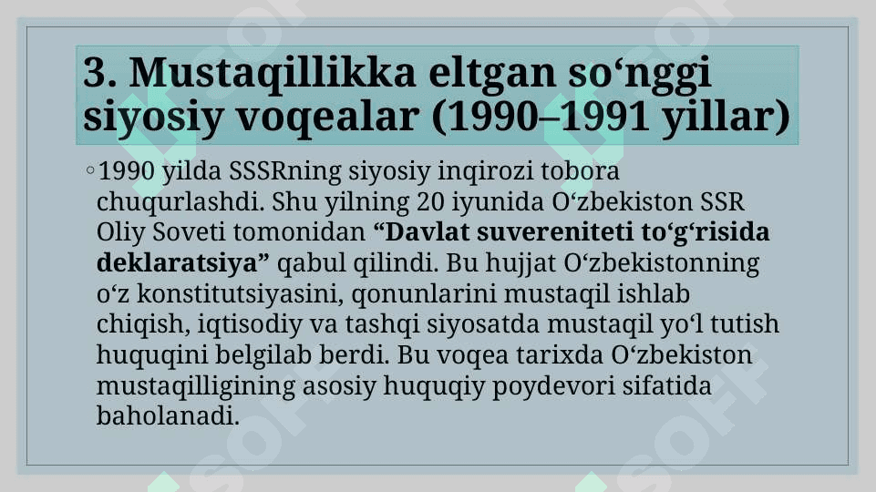O‘zbekiston mustaqillik yo‘lida (1985–1991) 8