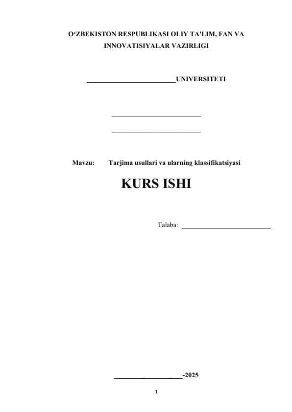 Tarjima usullari va ularning klassifikatsiyasi