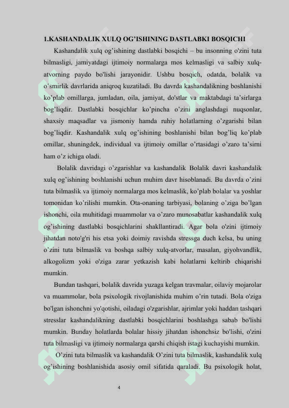 Kashandalik xulq og’ishining dastlabki bosqichi 4