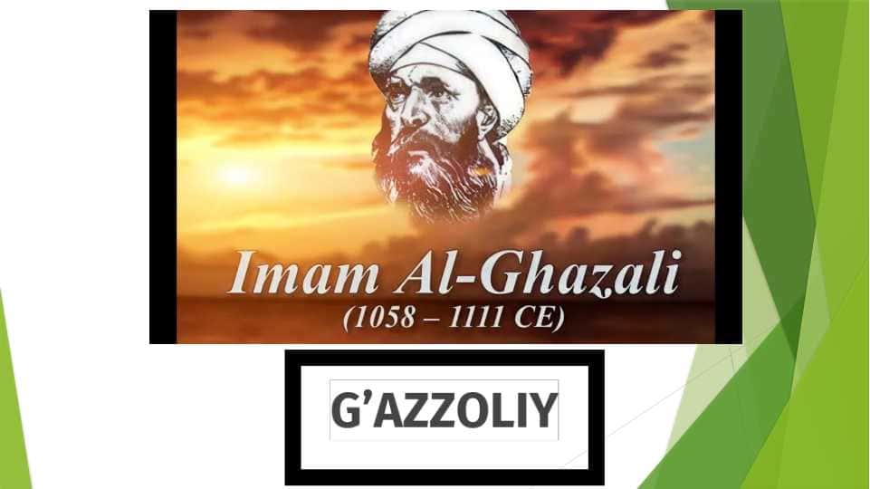ABU HAMID MUHAMMAD AL G’AZZOLIY
