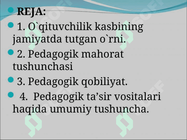 PEDAGOGIK  MAHORAT  HAQIDA TUSHUNCHA, UNING  O‘QITUVCHI FAOLIYATIDA  TUTGAN  O’RNI 2