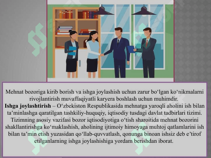 ISHGA JOYLASHISH KO‘NIKMALARI 2