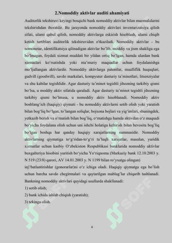 TIJORAT BANKLARIDA ASOSIY VOSITALAR VA KAM BAHOLI, TEZ ESKIRUVCHI BUYUMLARNING AUDITI 6