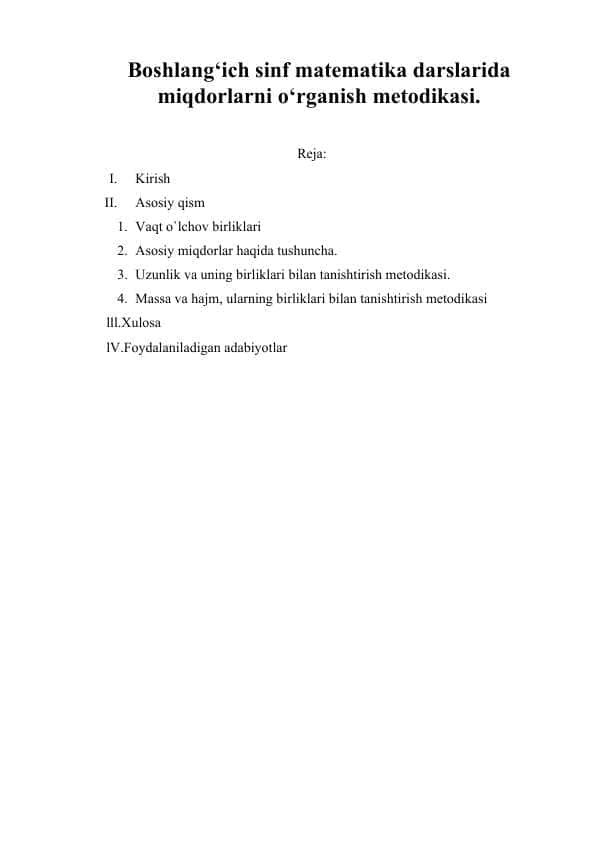 Boshlang‘ich sinf matematika darslarida miqdorlarni o‘rganish metodikasi.
