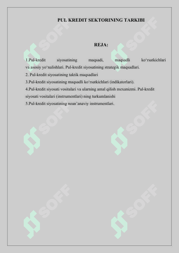 PUL KREDIT SEKTORINING TARKIBI 2