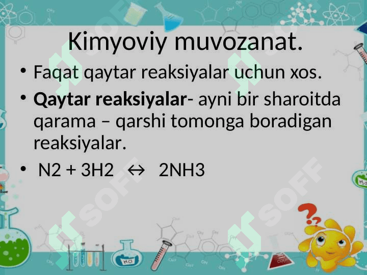 Kimyoviy  muvozanat  va   uni  siljitish  shartlari 4