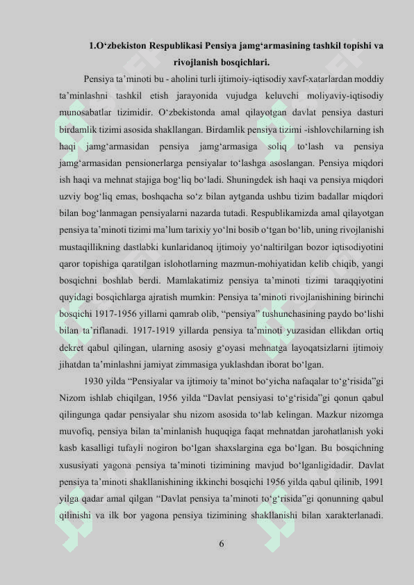 O‘zbekiston Respublikasi Pensiya jamg‘armasi, uning shakllanishi, ishlatilishi va bozor iqtisodiyotidagi ahamiyati 6