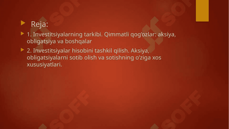 Investitsiyalar hisobini tashkil qilish 2