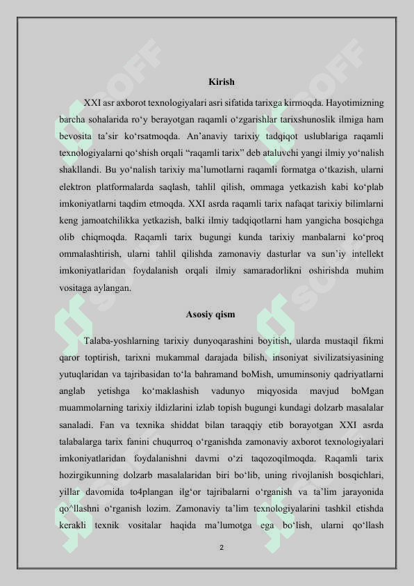 XXI asrda raqamli tarix” mavzuida referat tayyorlash. 2