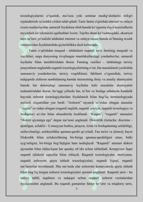 XXI asrda raqamli tarix” mavzuida referat tayyorlash. 3