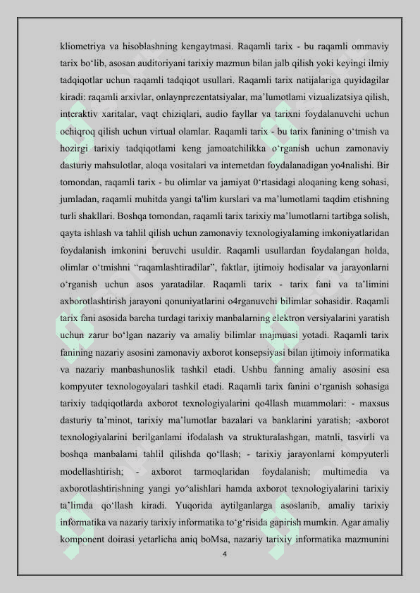 XXI asrda raqamli tarix” mavzuida referat tayyorlash. 4