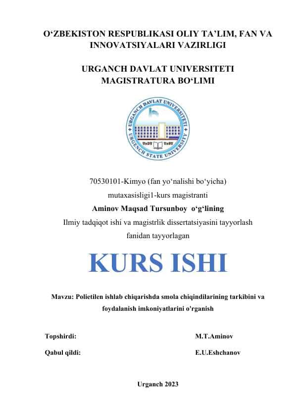 Polietilen ishlab chiqarishda smola chiqindilarining tarkibini va foydalanish imkoniyatlarini o'rganish.docx