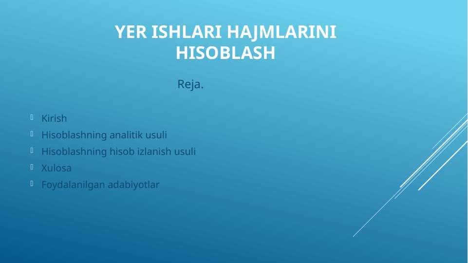 Yer ishlari hajmlarini hisoblash