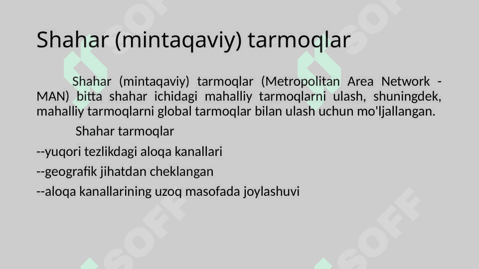 Kompyuter tarmoqlari Shahar tarmoqlari 4