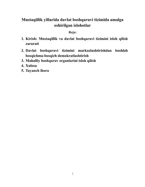 Mustaqillik yillarida davlat boshqaruvi tizimida amalga oshirilgan islohotlar 1
