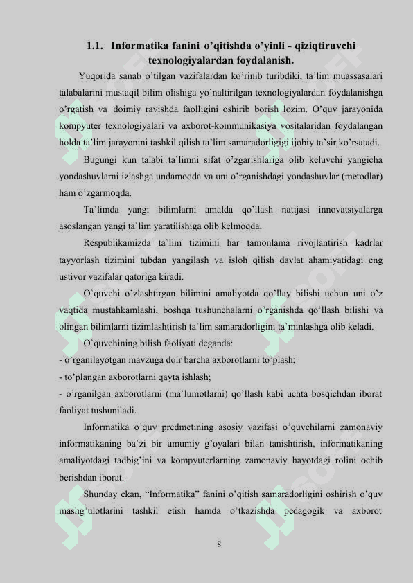 Informatika fanini o’qitishda innovatsion uslublarni ishlab chiqish va ularni dars jarayoniga tadbiq etish 8