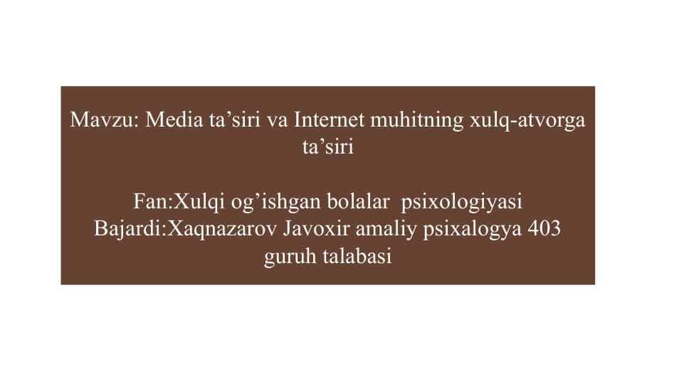Media taʼsiri va Internet muhitning Xulq-atvorga taʼsiri klaster