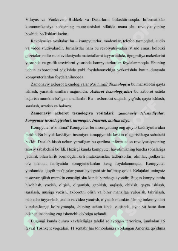 Axborot texnologiyalari haqida tushuncha. Axborotlarning o`lchov birliklari 4