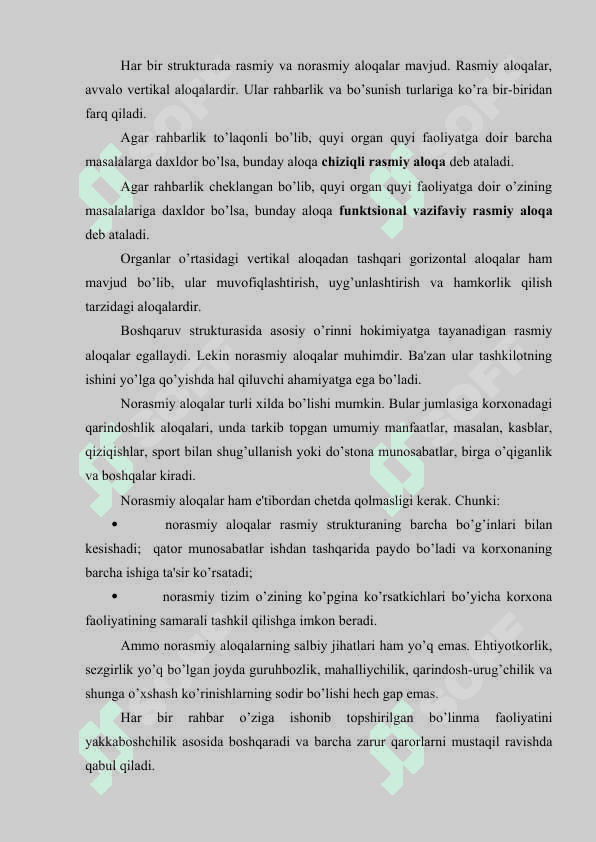 Korxonani boshqarish apparati, Korxonani boshqarishda rahbarning  xususiyati 4