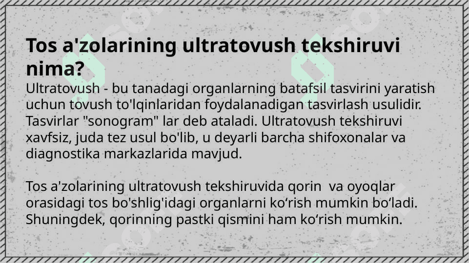Tos aʼzolari nur tashxisi 2