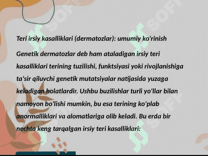 Terining (dermatozlar) nasliy kasalliklari 2