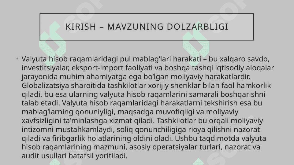 Valyuta hisob raqamidagi pul mablag'lari harakatini tekshirish 3