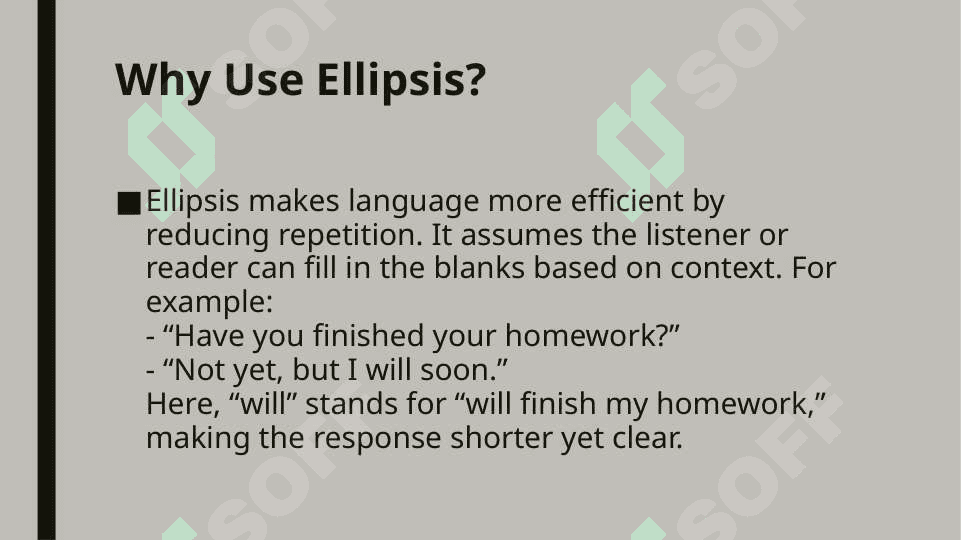 More on leaving out words after auxiliary verbs 4