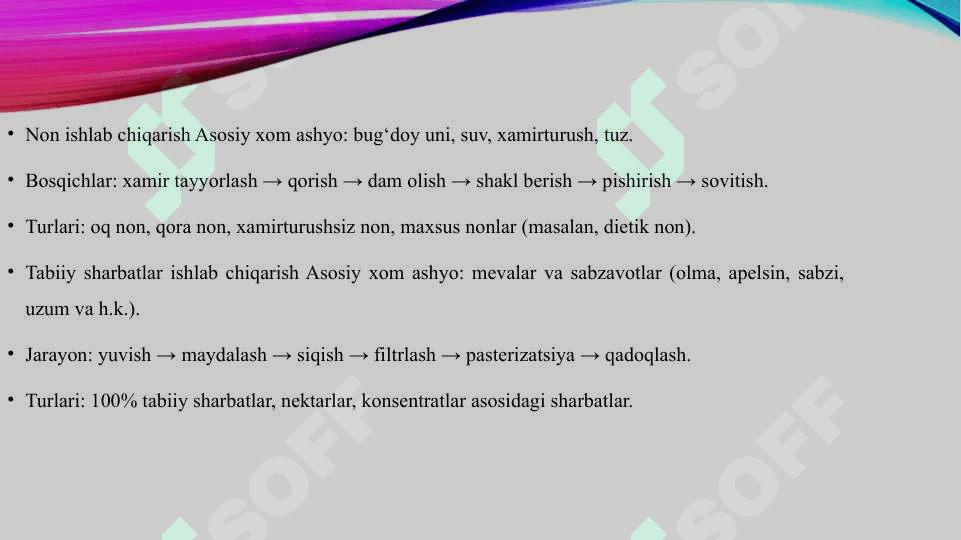 Spirt, non, tabiy sharbatlar, pishloq va yog'moy ishlab chiqarish 4