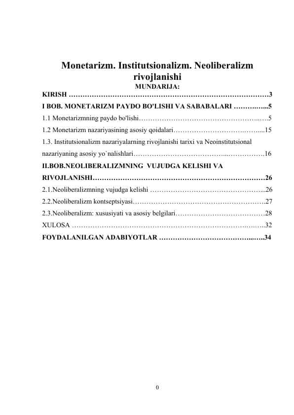 Monetarizm. Institutsionalizm. Neoliberalizm rivojlanishi