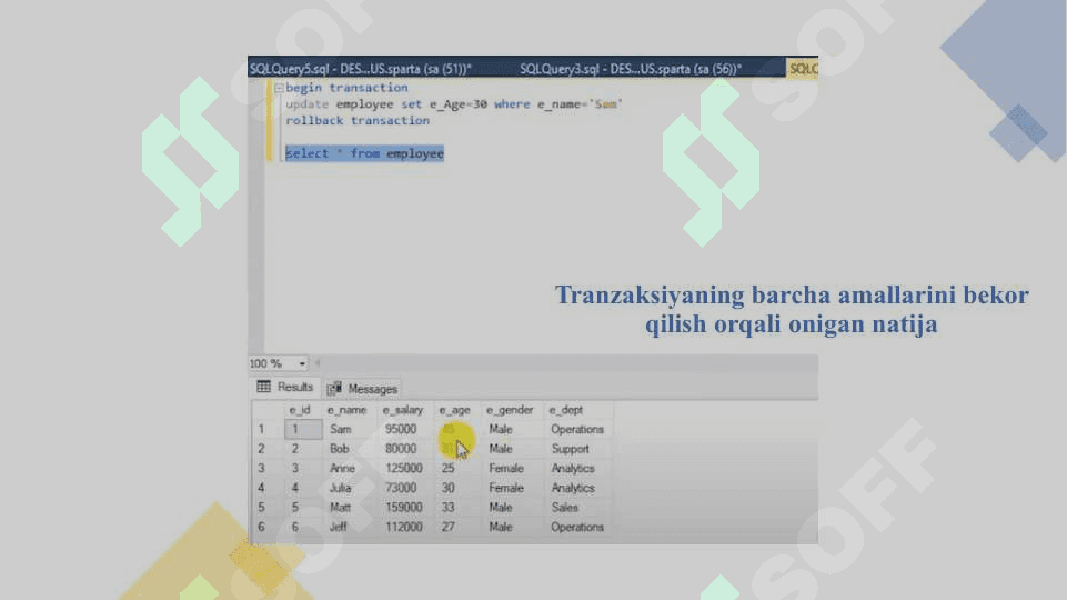 SQL TRANZAKSIYALARNI BOSHQARISH video asosida 8