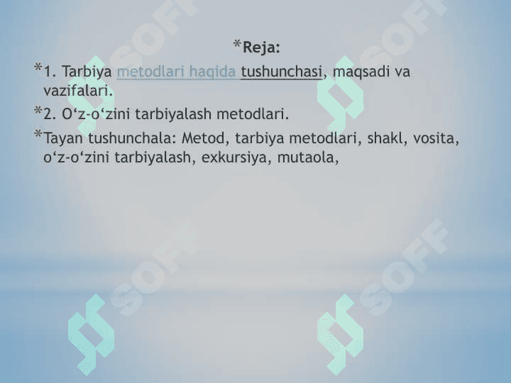 Tarbiya metodlari va vositalari 2