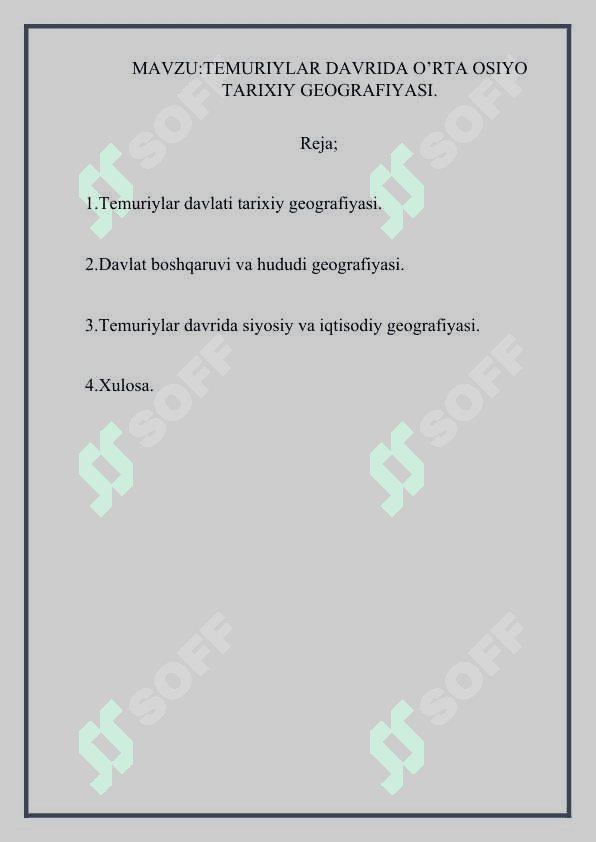 TEMURIYLAR DAVRIDA O’RTA OSIYO TARIXIY GEOGRAFIYASI 2