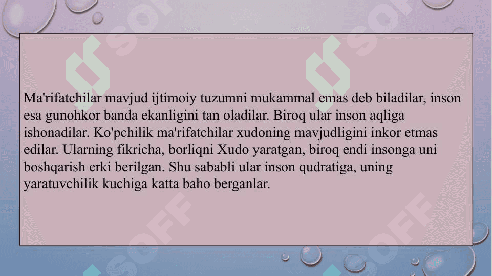 XVI – XVIII asrlarda Yevropada ma’rifatchilik asri 4