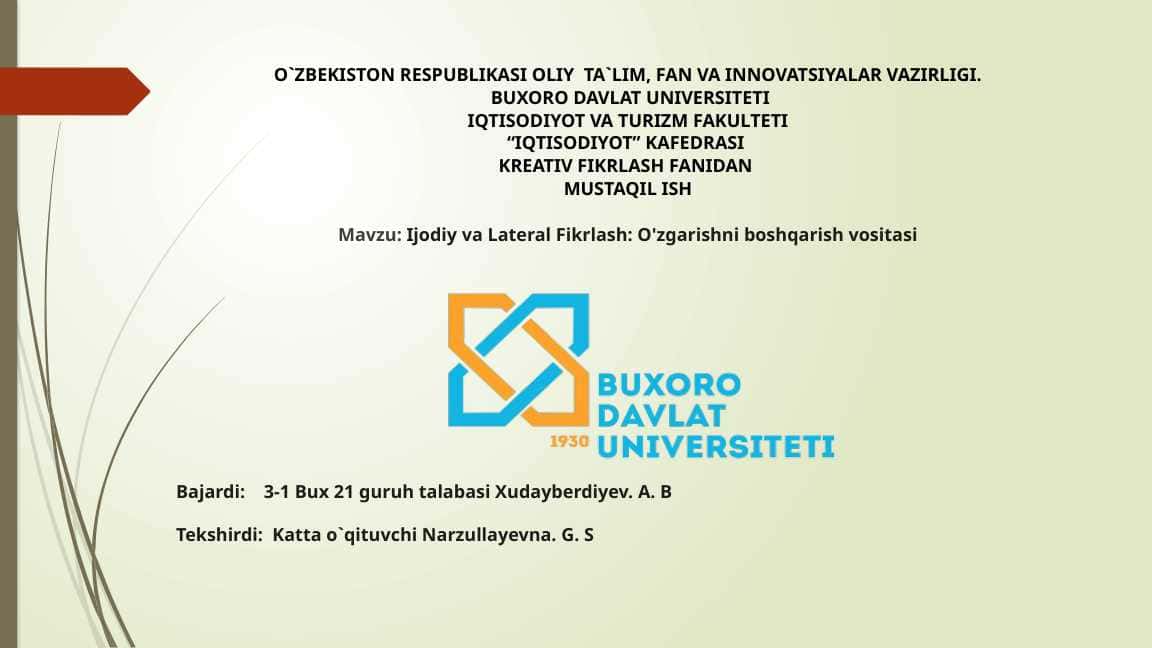 Ijodiy va Lateral Fikrlash O'zgarishni boshqarish vositasi