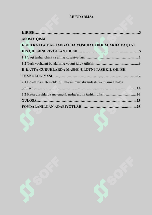 KATTA MAKTABGACHA YOSHDAGI BOLALARDA VAQTNI HIS QILISHNI RIVOJLANTIRISH. MASHG‘ULOTNI TASHKIL QILISH TEXNOLOGIYASI..docx 2