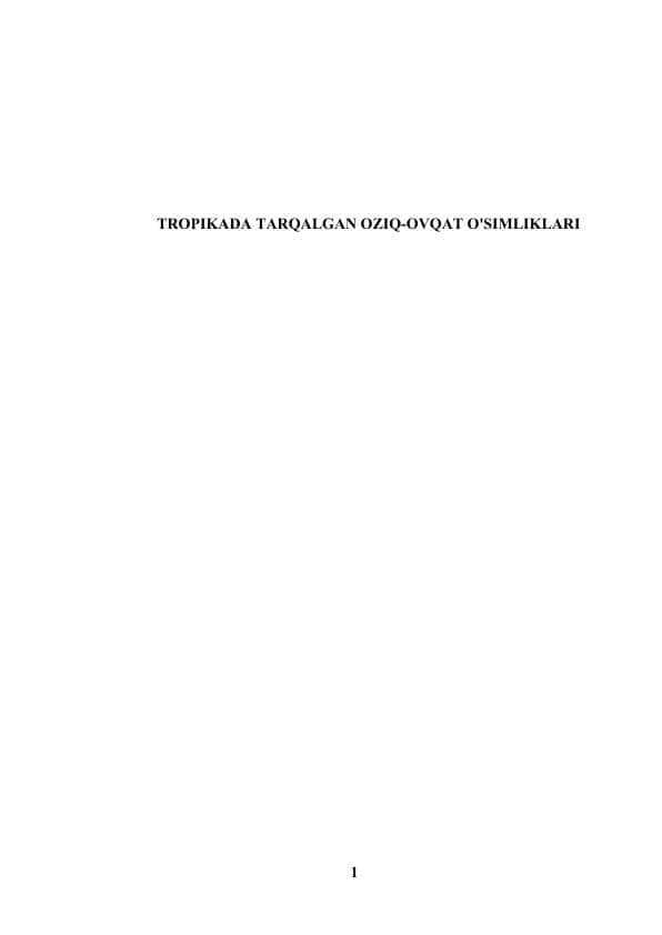 TROPIKADA TARQALGAN OZIQ-OVQAT O'SIMLIKLARI