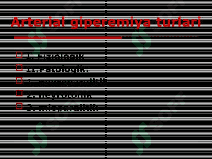 PERIFERIK QON AYLANISHINING BUZILISHLARI 7